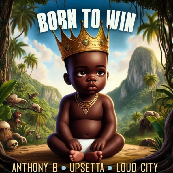 Anthony B - Born To Win