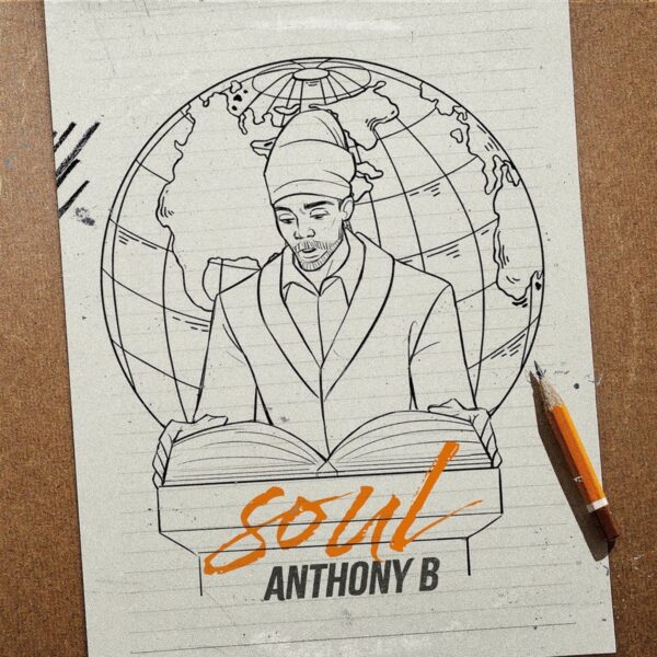 Anthony B – Soul Anthony B - Soul