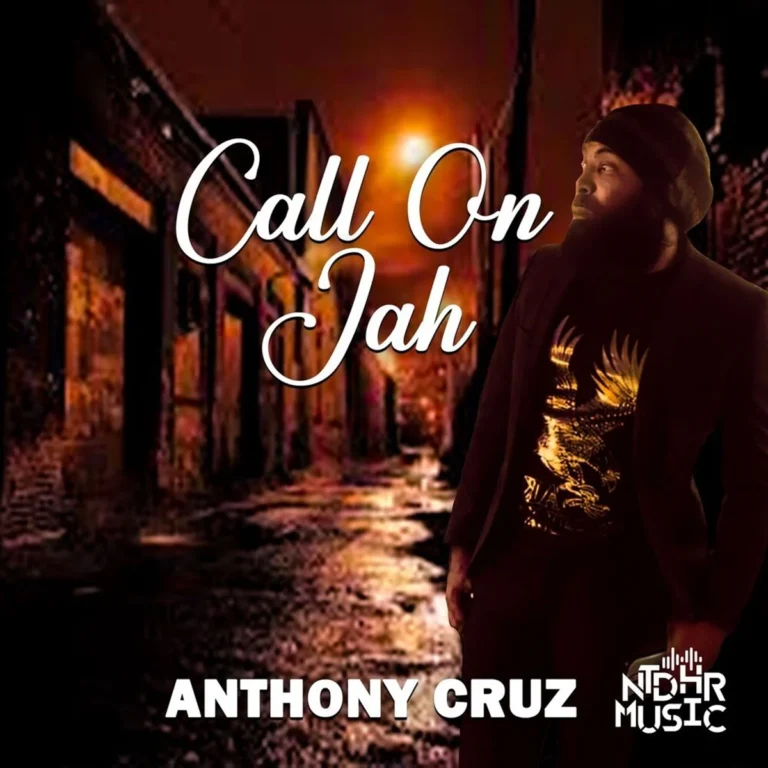 Anthony Cruz - Call On Jah