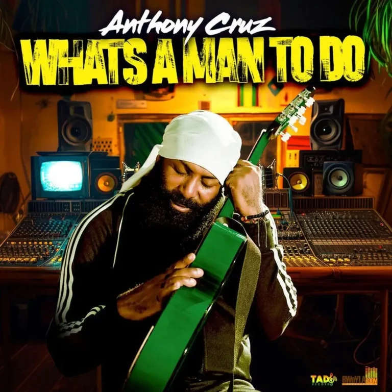 Anthony Cruz - What's A Man To Do