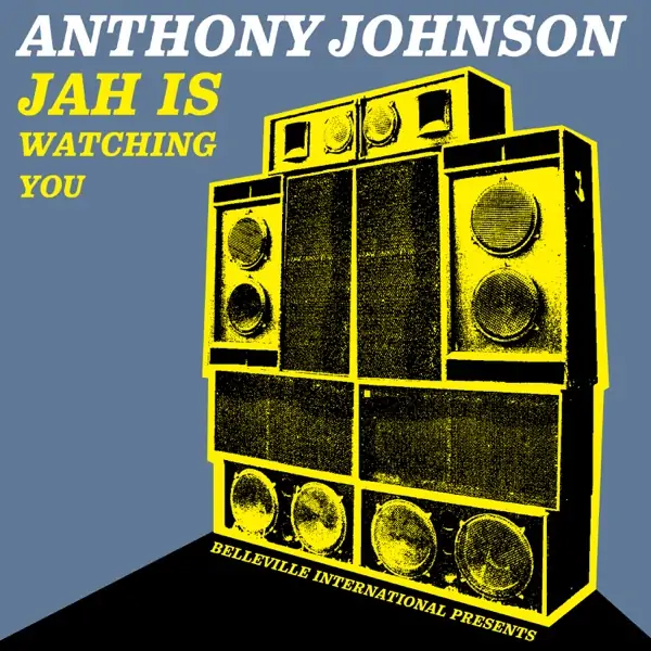 anthony johnson - jah is watching you