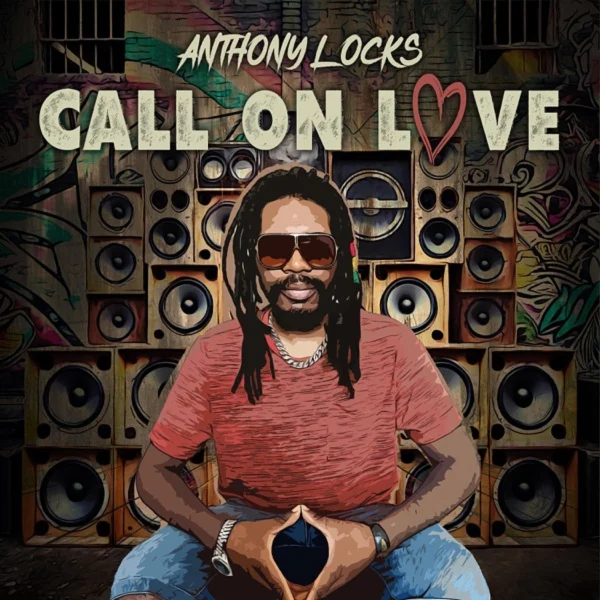 Anthony Locks - Call On Love