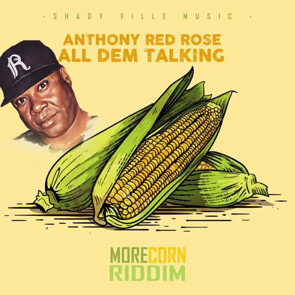 anthony red rose - all dem talking