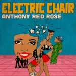 Anthony Red Rose – Electric Chair