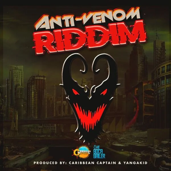 Anti Venom Riddim - Caribbean Captain Production