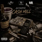 Antuwang – Cash Mill