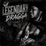 Antuwang – Legendary Dragga