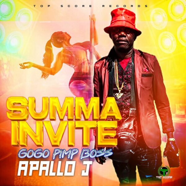 Apallo J – Summa Invite Gogo Pimp Boss Apallo J - Summa Invite Gogo Pimp Boss