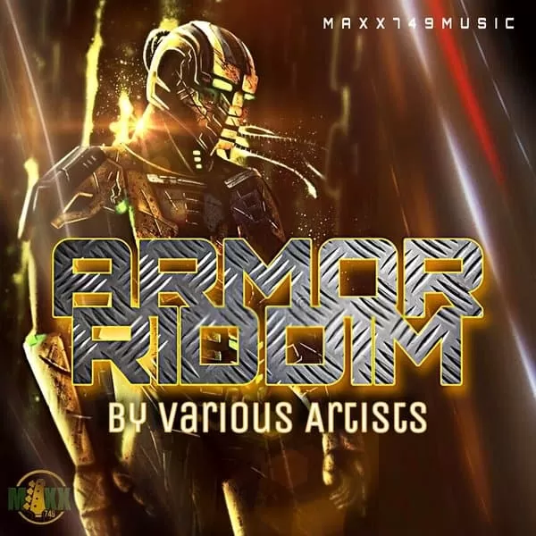 armor riddim - maxx bassie