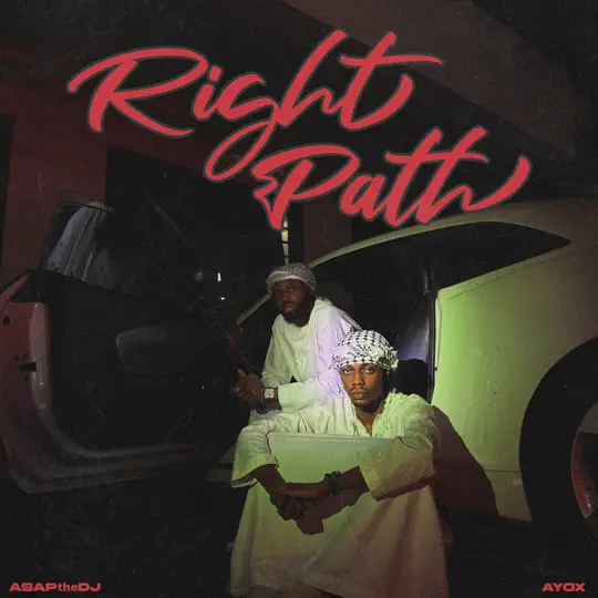 Asapthedj & Ayox - Right Path