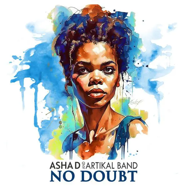 asha d - no doubt