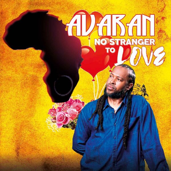 avaran-no-stranger-to-love-riddim-world