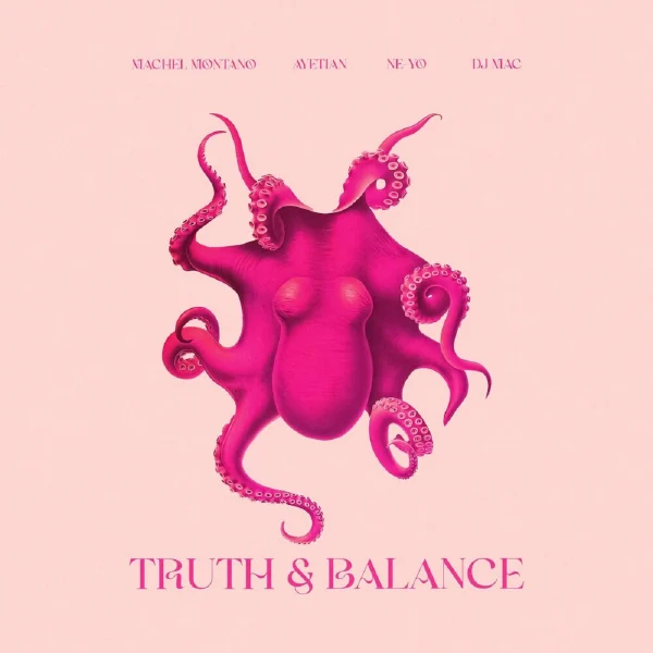 Ayetian, Machel Montano, Dj Mac Ft. Ne-yo - Truth & Balance Remix