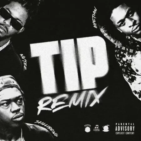 Ayetian, Skillibeng, Nvtzz - Tip (remix)