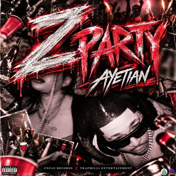 Ayetian - Z Party