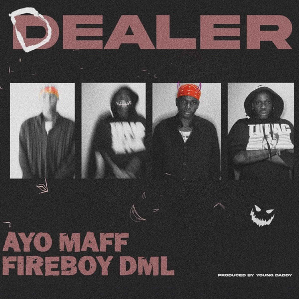 Ayo Maff & Fireboy DML - Dealer