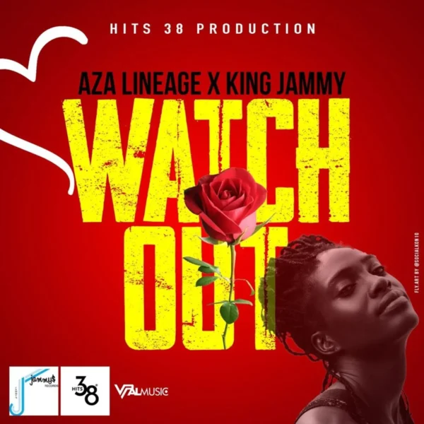 Aza Lineage X King Jammy - Watch Out