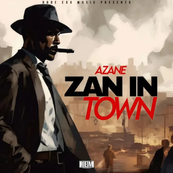 Azane - Zan In Town