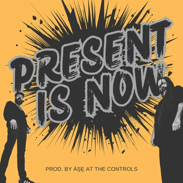 Àṣẹ At The Controls - Present Is Now