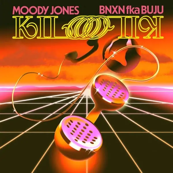 bnxn fka buju & moody jones - kilo