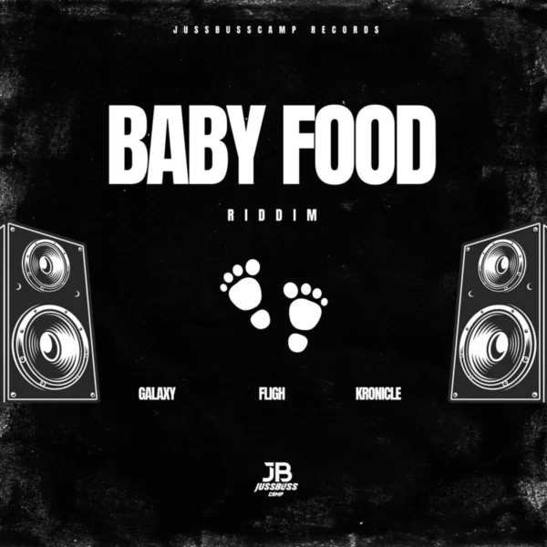 Baby Food Riddim - Jussbusscamp Records
