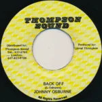 Back Off Riddim – Thompson Sound
