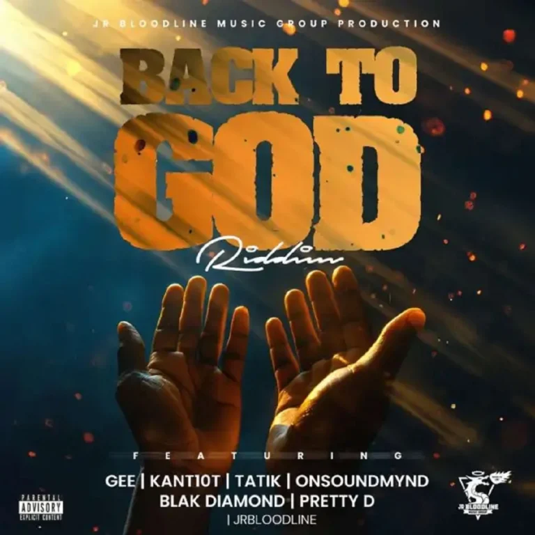 Back To God Riddim – Jr Bloodline Music Group Production Back To God Riddim - Jr Bloodline Music Group Production