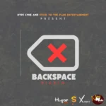 Backspace Riddim – Hype Lyne Productions
