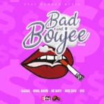 Bad & Boujee Riddim – Stay Humble Music