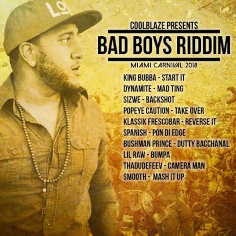 Bad Boys Riddim - Coolblaze Productions