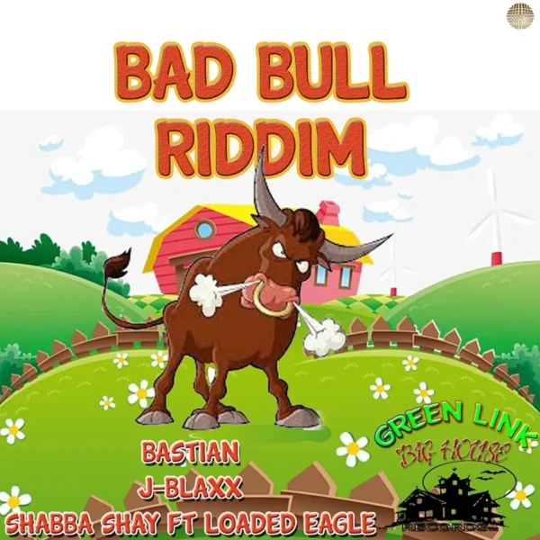 Bad Bull Riddim - Big House Records