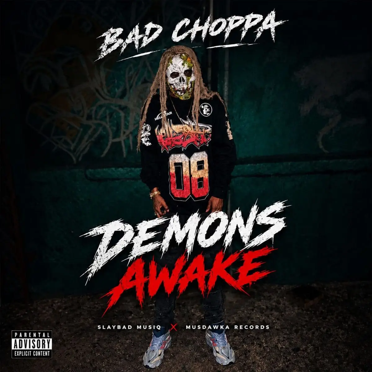 Bad Choppa – Demons Awake