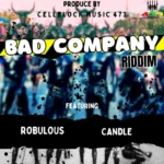Bad Company Riddim (2024) – CellBlock Music 473