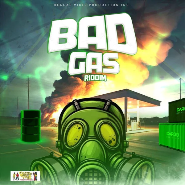 Bad Gas Riddim - Reggae Vibes Productions