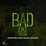 Bad Juke Riddim – Xpert Productions
