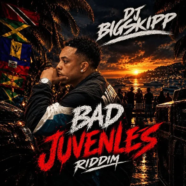 Bad Juveniles Riddim - Dj Big Skipp Bad Juveniles Riddim - Dj Big Skipp
