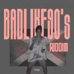 Bad Like 90’s Riddim – Magnum Records