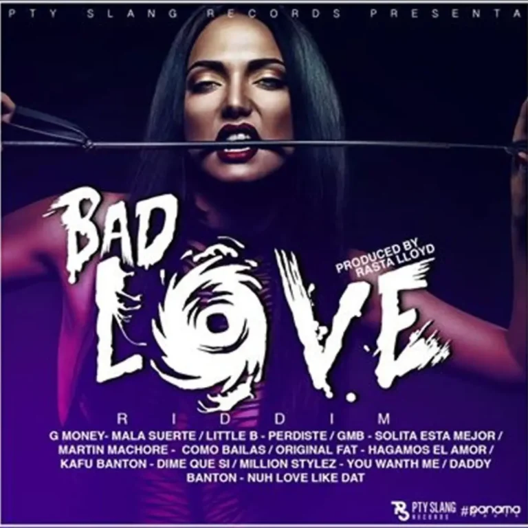 Bad Love Riddim - Pty Slang Records