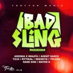 Bad Sling Riddim – Troyton Music