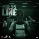 Baggadan – Press Eh Line
