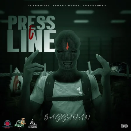 Baggadan - Press Eh Line