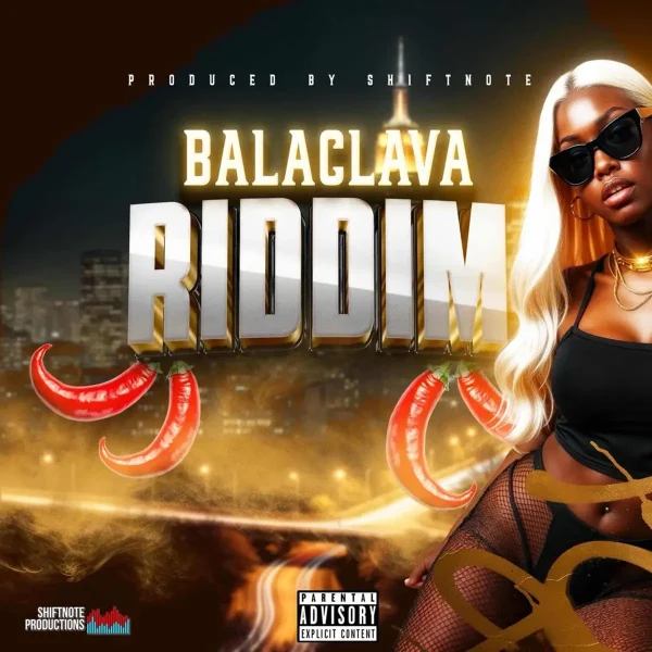 Balaclava Riddim – Shiftnote Productions