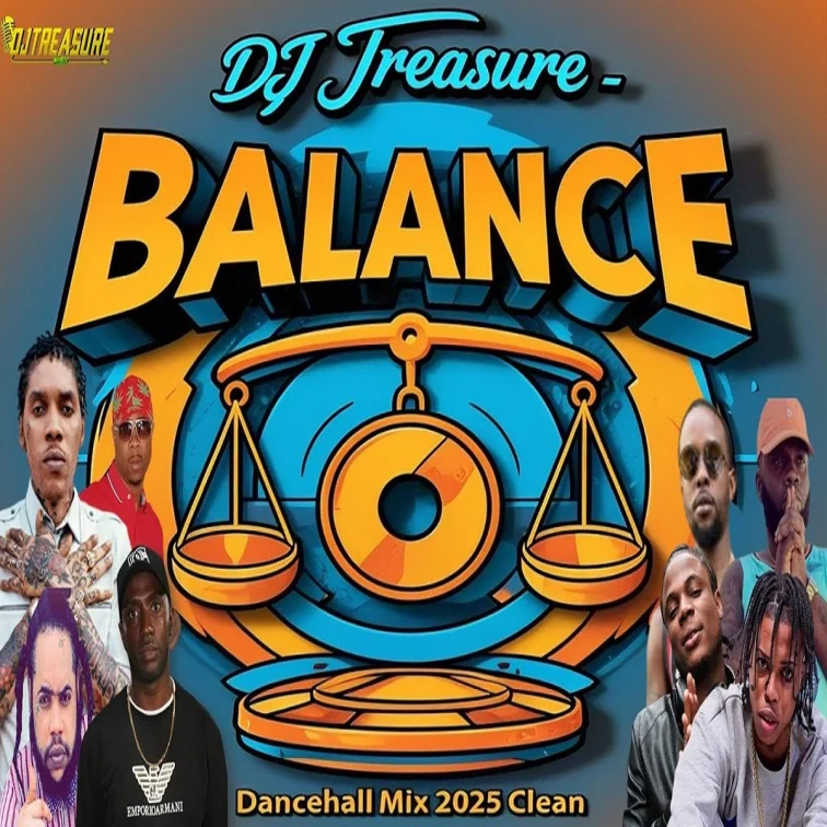 Balance Dancehall Mix - Dj Treasure