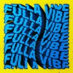 Baltimores & High Garden – Fulla Vibe