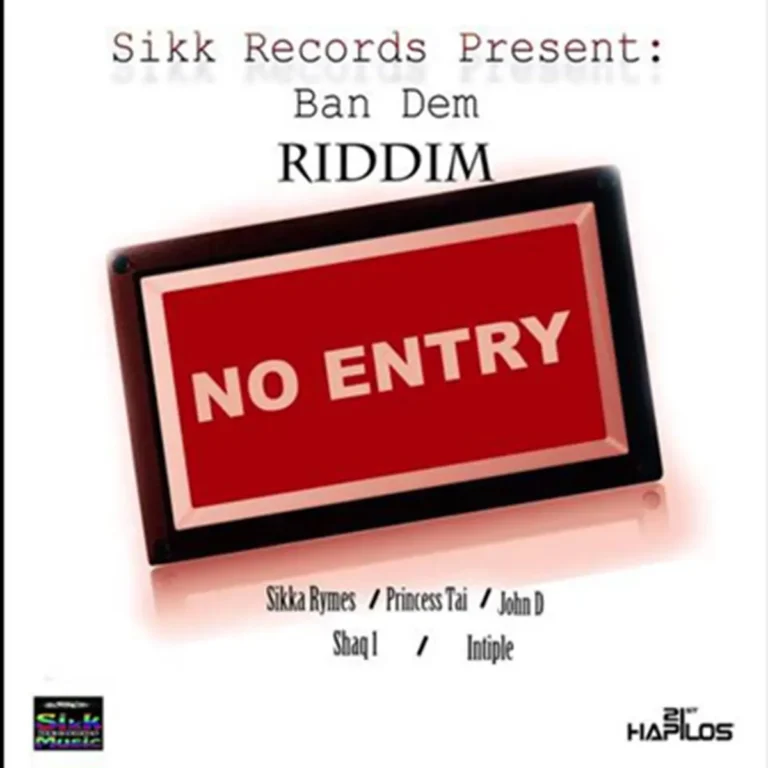 Ban Dem Riddim - Sikk Records