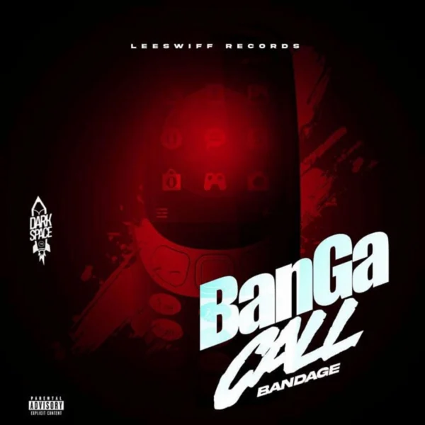 Bandage Don - Banga Call