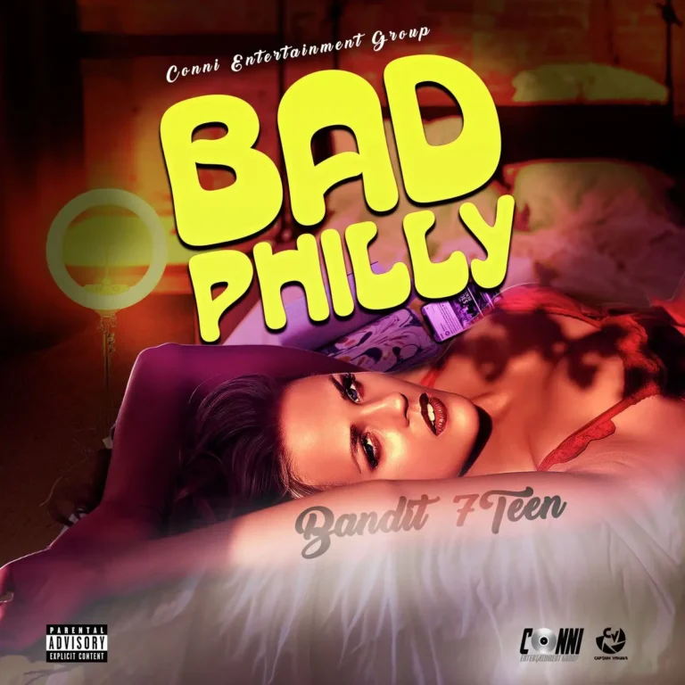 Bandit 7teen - Bad Philly