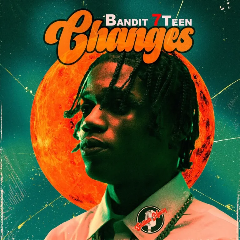 Bandit 7teen - Changes