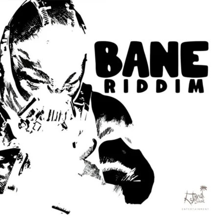 Bane Riddim - Island Shak Entertainment