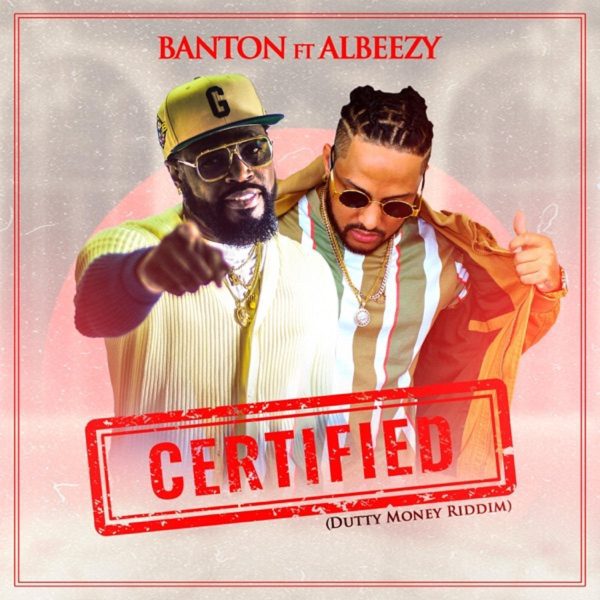 banton - albeezy - certified